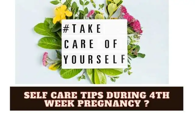 Self Care Tips During 4th Week Pregnancy Image